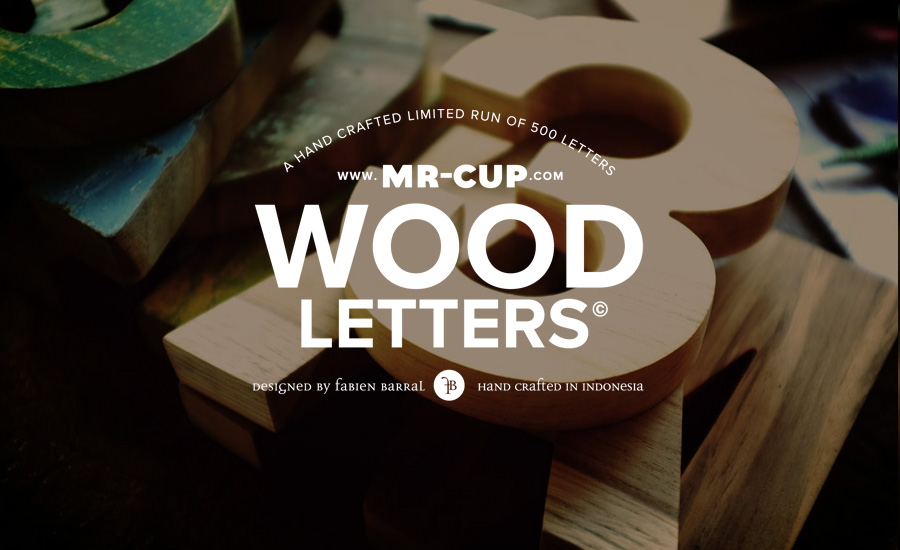 Mr Cup new products (preview) : The Helvetica WOOD letters