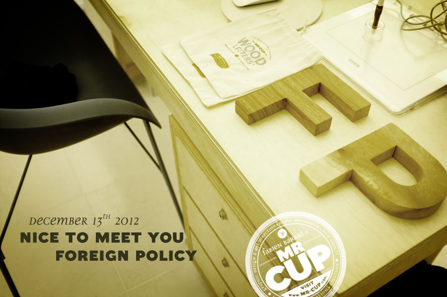 Foreign policy design nice to meet you mr-cup.com